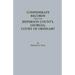 Confederate Records from the Jefferson County, Georgia, Court of Ordinary