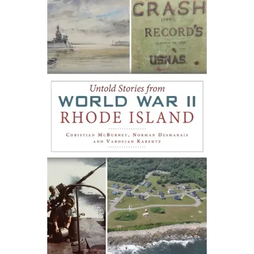 Untold Stories from World War II Rhode Island