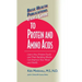 User's Guide to Protein and Amino Acids: Learn How Protein Foods and Their Building Blocks Can Improve Your Mood and Health