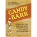 Candy Barr: The Small-Town Texas Runaway Who Became a Darling of the Mob and the Queen of Las Vegas Burlesque