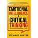 Emotional Intelligence & Critical Thinking Skills For Leadership (2 in 1): 20 Must Know Strategies To Boost Your EQ, Improve Your Social Skills & Self