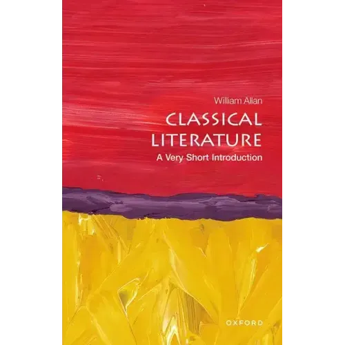 Classical Literature: A Very Short Introduction