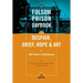 The Folsom Prison Daybook of Despair, Grief, Hope and Art: 365 Poems & Meditations