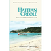 Haitian Creole Practical Dictionary: Haitian Creole-English/English-Haitian Creole