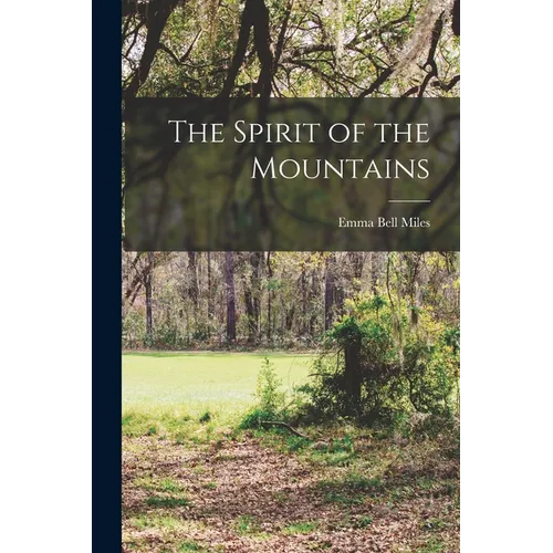 The Spirit of the Mountains
