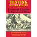 Tenting on the Plains: Or, General Custer in Kansas and Texas Volume 46
