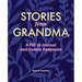 Stories from Grandma: A Fill-In Journal and Family Keepsake