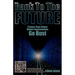 Bank to the Future: Protect Your Future Before Governments Go Bust