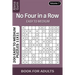 No Four in a Row puzzle book for Adults: 200 Easy to Medium Puzzles 11x11 (Volume 7)