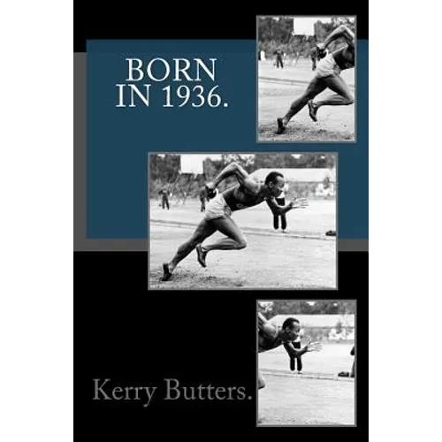 Born in 1936. Birthday Nostalgia.