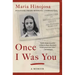 Once I Was You: A Memoir