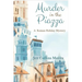 Murder in the Piazza: A Roman Holiday Mystery