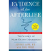 Evidence of the Afterlife: The Science of Near-Death Experiences