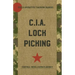 CIA Lock Picking: Field Operative Training Manual