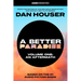 A Better Paradise: Volume One (an Aftermath)