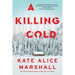 A Killing Cold