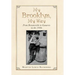 My Brooklyn, My Way: From Brownsville to Canarsie in the 1950S
