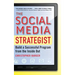 The Social Media Strategist: Build a Successful Program from the Inside Out