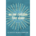 No One Radiates Love Alone
