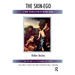 The Skin-Ego: A New Translation by Naomi Segal