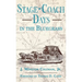 Stage-Coach Days in the Bluegrass