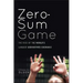 Zero-Sum Game: The Rise of the World's Largest Derivatives Exchange