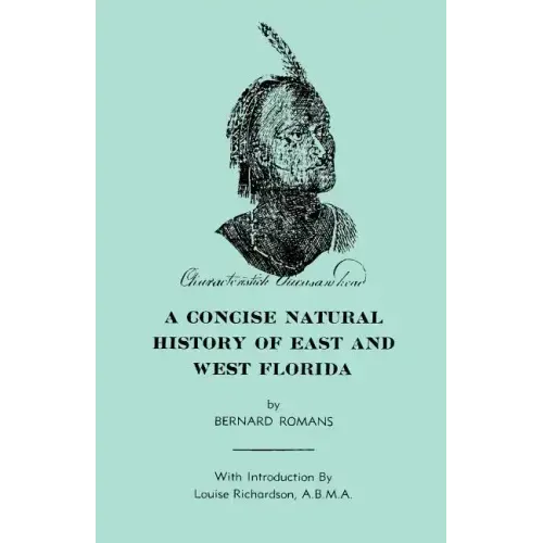 A Concise Natural History of East & West Florida