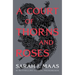 A Court of Thorns and Roses