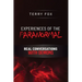 Experiences of the Paranormal: Real Conversations with Demons