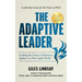 The Adaptive Leader: Leading the Future of Business Agility in a Post-Agile World