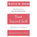 Your Sacred Self: Making the Decision to Be Free