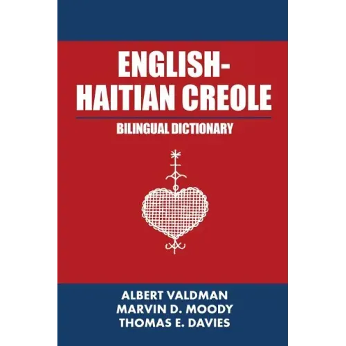 English-Haitian Creole Bilingual Dictionary