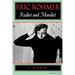 Eric Rohmer: Realist and Moralist