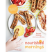 Nourished Mornings: Easy Real-Food Breakfasts for Kids on the Go