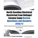 North Carolina Electrical Restricted (Low Voltage) License Exam Review Questions and Answers 2016/17 Edition: A Self-Practice Exercise Book covering L