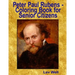 Peter Paul Rubens - Coloring Book for Senior Citizens