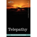 Telepathy: Its Theory, Facts, and Proof