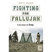 Fighting for Fallujah: A New Dawn for Iraq