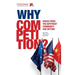 Why Competition?: Voices from the Antitrust Community and Beyond