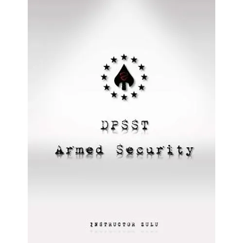 DPSST Armed Security Manual