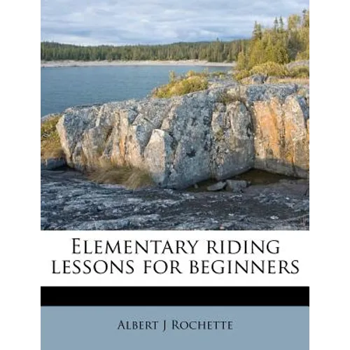 Elementary Riding Lessons for Beginners