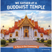 We Gather at a Buddhist Temple: A Place in Our Community