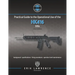 Practical Guide to the Operational Use of the HK416