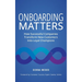 Onboarding Matters: How Successful Companies Transform New Customers Into Loyal Champions
