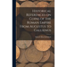 Historical References on Coins of the Roman Empire From Augustus to Gallienus