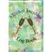 Alcohol Incident Report Log Book for Any Alcohol-related Business
