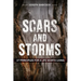 Scars and Storms: 27 Principles for a Life Worth Living