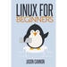 Linux for Beginners: An Introduction to the Linux Operating System and Command Line