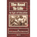 The Road to Life: (An Epic of Education), Part Two