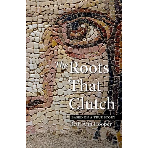 The Roots That Clutch